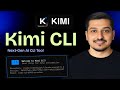 kimi CLI : Your Next AI Powered Coding CLI agent
