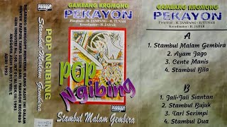 Gambang Kromong Pekayon SiTunah Side A_Stambul Malam Gembira