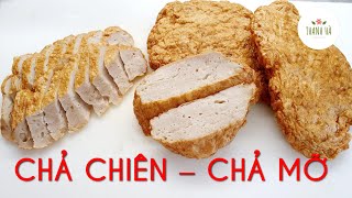 Chả Mỡ/ Chả chiên /cách làm Chả mỡ ,Chả Chiên đơn giản tại nhà,  ngon , béo,  dai giòn