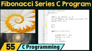 Special Programs in C − Fibonacci Series