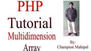 Learn PHP Tutorial 17 Multidimensional Array Associative Array