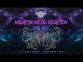 Malaysia Metal Reaction - Bunuhdiri - Firmament Incursion (Brutal Death Metal)