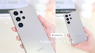 Samsung Galaxy S24 Ultra: Aesthetic Unboxing ✨