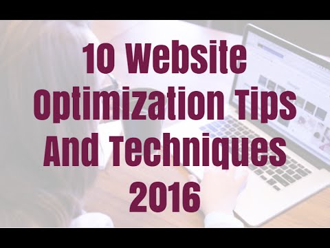 10 Website Optimization Tips And Techniques 2016 - YouTube