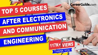 Top 5 courses after Electronics and communication engineering