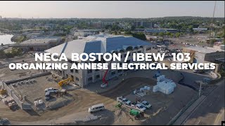 The IBEW Local 103 \u0026 Annese Electric Partnership