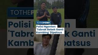 Viral Polisi Buat Konten 'Tabrak Bebek Ganti Kambing', Briptu KH Ngaku hanya Bercanda, Kini Ditahan