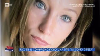 La Vita in diretta. Uccide il compagno a coltellate: \