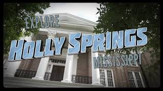 Holly Springs, MS - Mississippi Main Streets