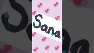 sana name art #shorts #sana