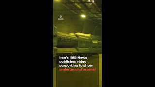 Irans IRIB News publishes video purporting to show underground arsenal