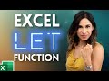 When You Should Use the New Excel LET Function