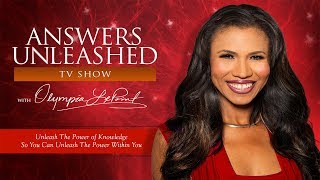 Answers Unleashed - TV Show Pilot with Host Olympia LePoint