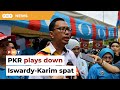 Sarawak PKR plays down Iswardy’s spat with PBB