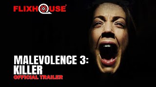 Malevolence 3: Killer (2018) Horror | Official Trailer | FlixHouse