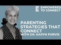 Parenting Strategies that Connect