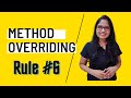 Method Overriding | Rule - 6