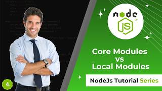🔥 Node.js Tutorial #4 | Core Modules vs Local Modules