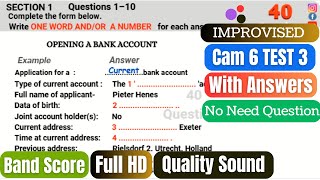 Opening a Bank Account Listening # Test 3 Cam 6 listening