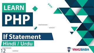 PHP If Statement Tutorial in Hindi / Urdu