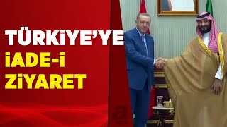Veliaht Prens Selman Türkiye'ye geliyor | A Haber