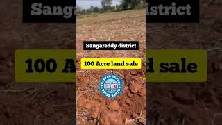 100 Acres Agricultural land for sale || sangareddy district