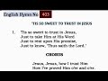 TPM ENGLISH SONG NO-403, JESUS,JESUS,HOW I TRUST HIM