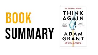 Think Again by Adam Grant Free Summary Audiobook