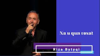 Riza Bytyqi-na u qun rosat