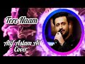 Tere Naam | Atif Aslam Ai Cover Song