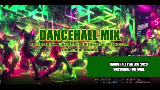 Dancehall Mix Playlist 2023 - Burna Boy, Talibans, Raw, Chronic Law, Michael Star, Valiant, Masicka