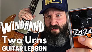 Windhand Guitar Lesson w/ TAB - Two Urns - C Standard Tuning