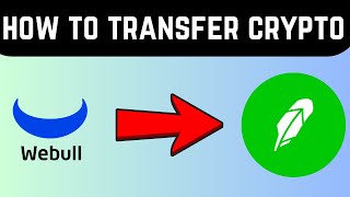 How To Transfer Crypto From Webull Pay To Robinhood (Full Tutorial)