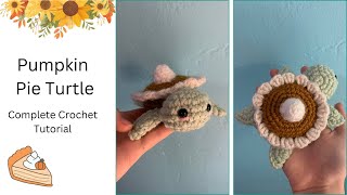 CROCHET | Pumpkin Pie Turtle Crochet Amigurumi | Complete Crochet Tutorial