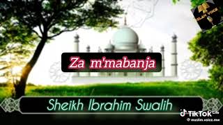 sheikh ibrahim swalih: za m'mabanja 👥👥👥👥💓