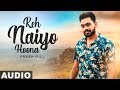 Reh Naiyo Hoona (Full Audio) | Prabh Gill | Latest Punjabi Songs 2019 | Speed Records