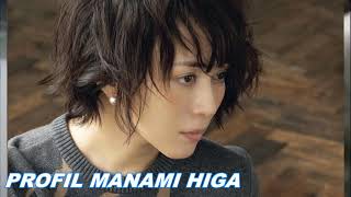 PROFIL MANAMI HIGA #profilmanamihiga  #biodatamanamihiga  #manamihiga