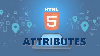 Html5 Attributes