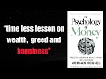 the psychology of money lessons of wealth greed and happiness audiobook part 1