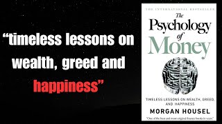 The Psychology of Money: Lessons of Wealth, Greed and Happiness | Audiobook | part 1