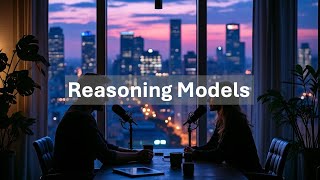 Reasoning Models