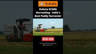 Kubota DC68G Harvesking - India's Best Selling Paddy Harvester #shorts