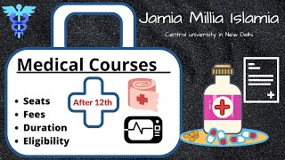 Jamia Millia islamia medical courses|jamia millia medical courses after 12th|jamia bds details|jamia