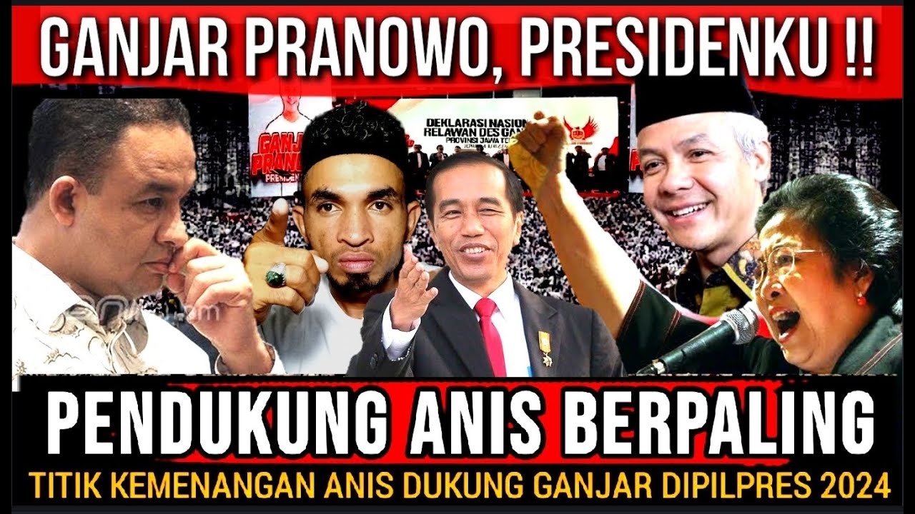 Anies B. Panik‼️ Para Pendukung Jokowi Mulai Mendeklarasikan Ganjar ...