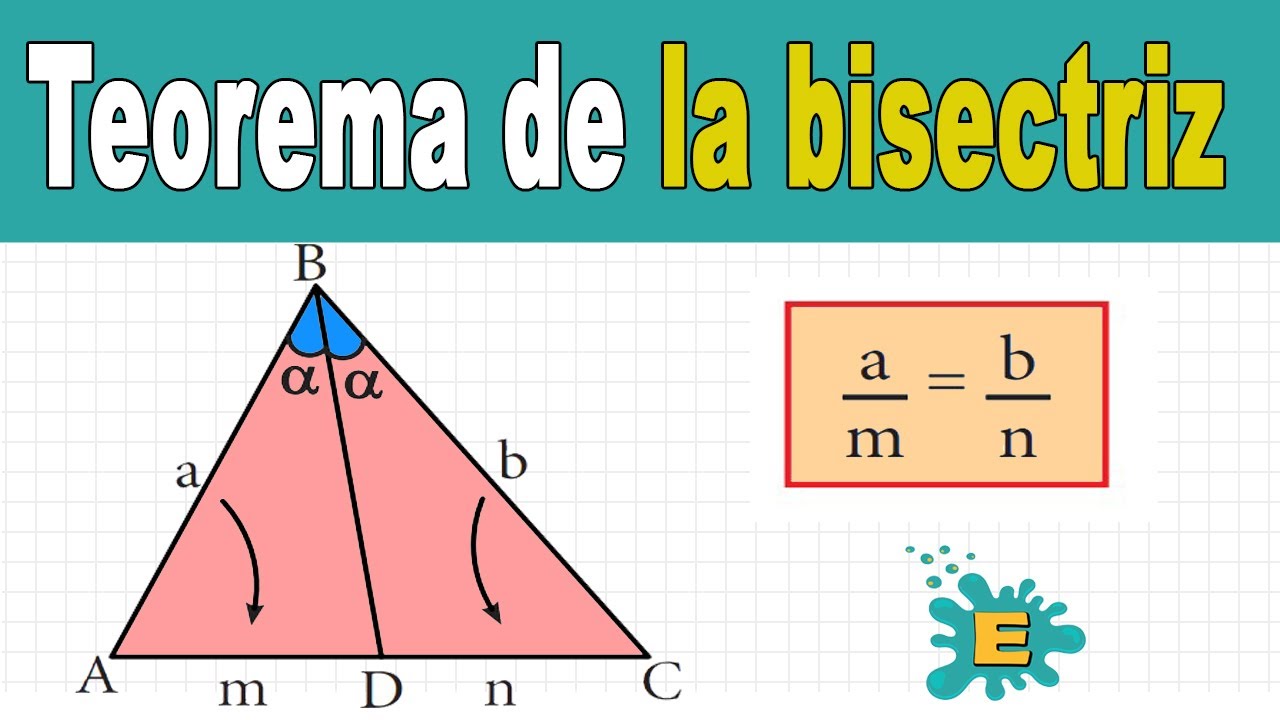 🔺Teorema De La BISECTRIZ INTERIOR || Incluye Ejemplos - YouTube