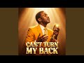 Can't Turn My Back
