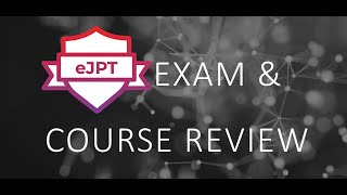 eJPT - eLearn Security Junior Penetration Tester - Course and Exam Review