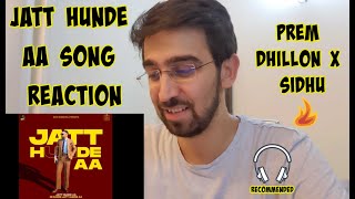 JATT HUNDE AA Song Reaction | Prem Dhillon | Sidhu Moose Wala | Latest Punjabi Songs 2020