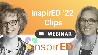 Marnie Roestel and Dr. Michelle Steinhilb, inspirED 22: Let's Talk Team-Based Learning!