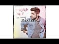 Sixteen - Thomas Rhett (Audio)